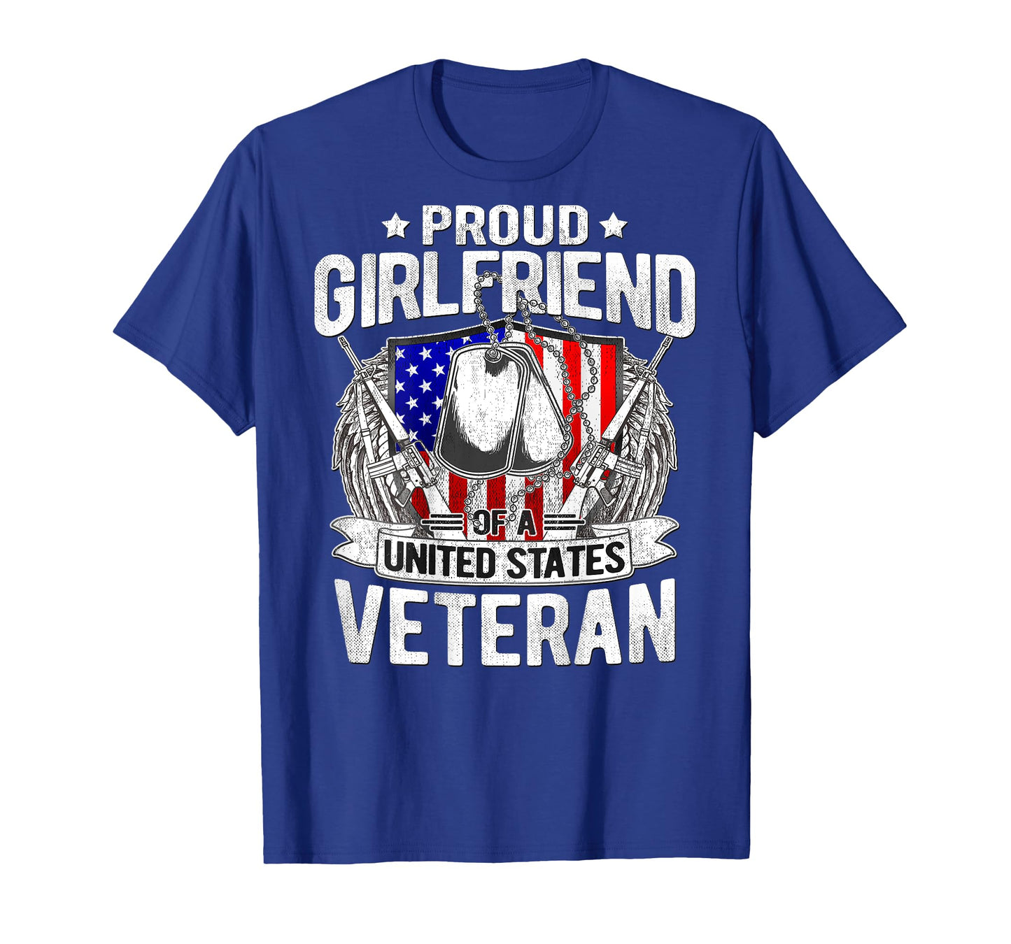 Proud Girlfriend Of A United States Veteran - Military Lover T-Shirt