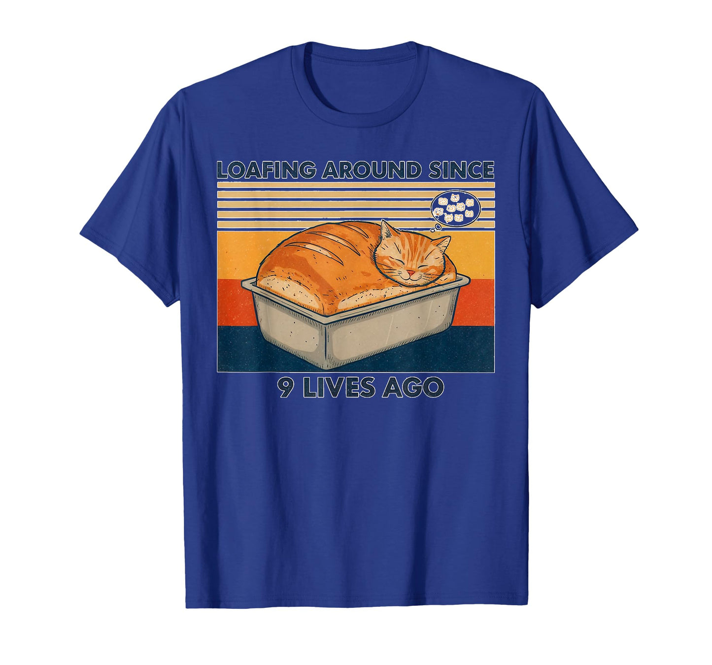 Loafing Around Cat Bread Pun Nine Lives Vintage Design T-Shirt
