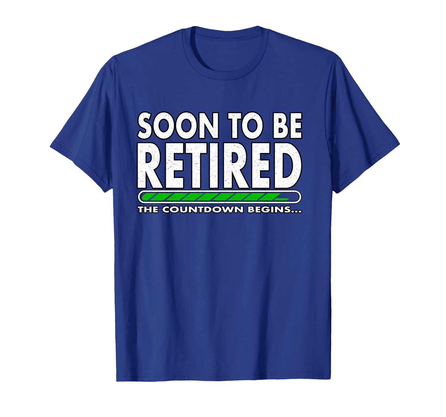 Funny Soon to Be Retired The Countdown Begins for Retirement Long Sleeve T-Shirt