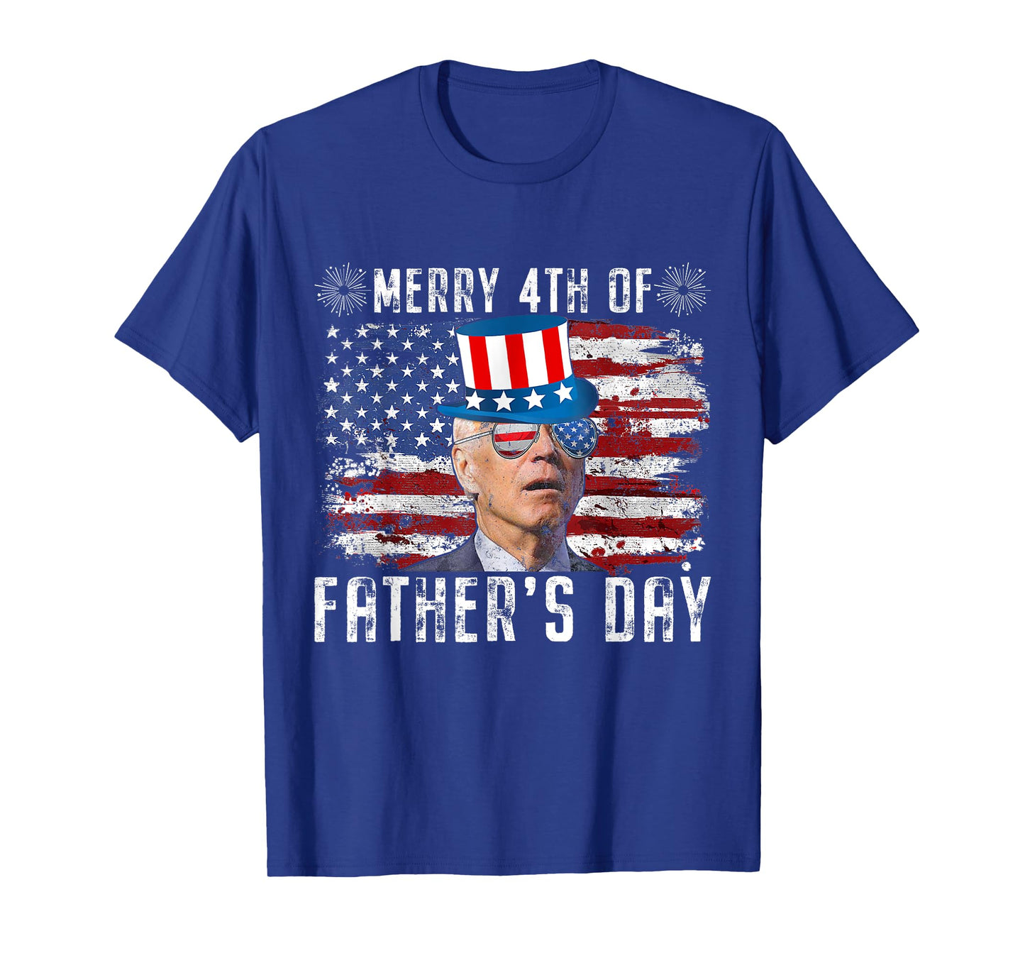 Funny Joe Biden 4th Of July Merry 4th Of Fathers Day US Flag T-Shirt