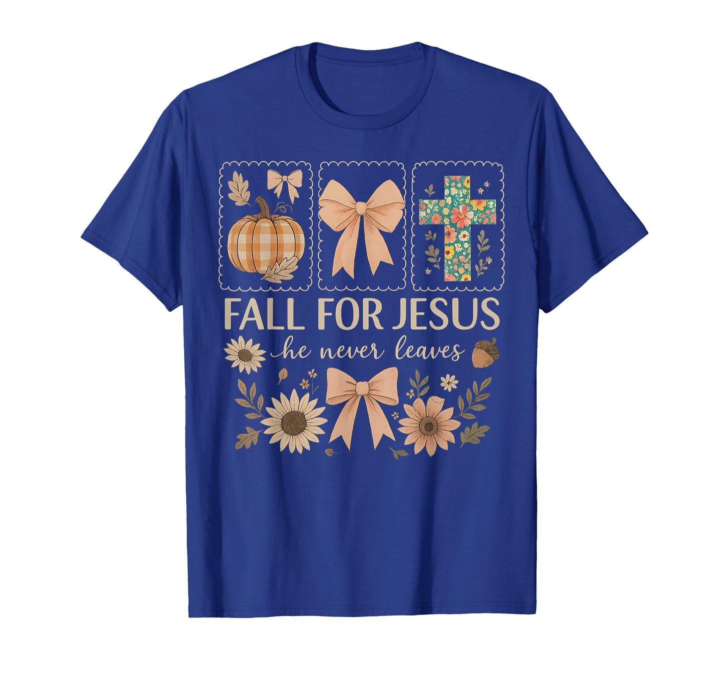Fall for Jesus He Never Leaves Thanksgiving Fall Funny Jesus T-Shirt