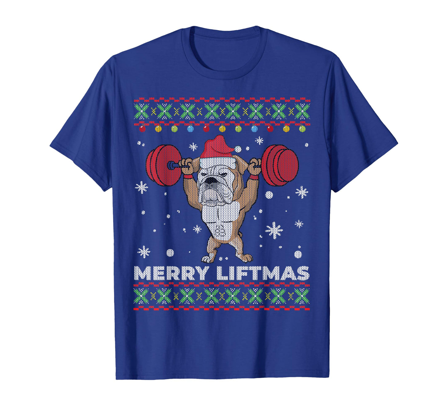Merry Liftmas Weightlifting and English Bulldog Ugly Sweater T-Shirt