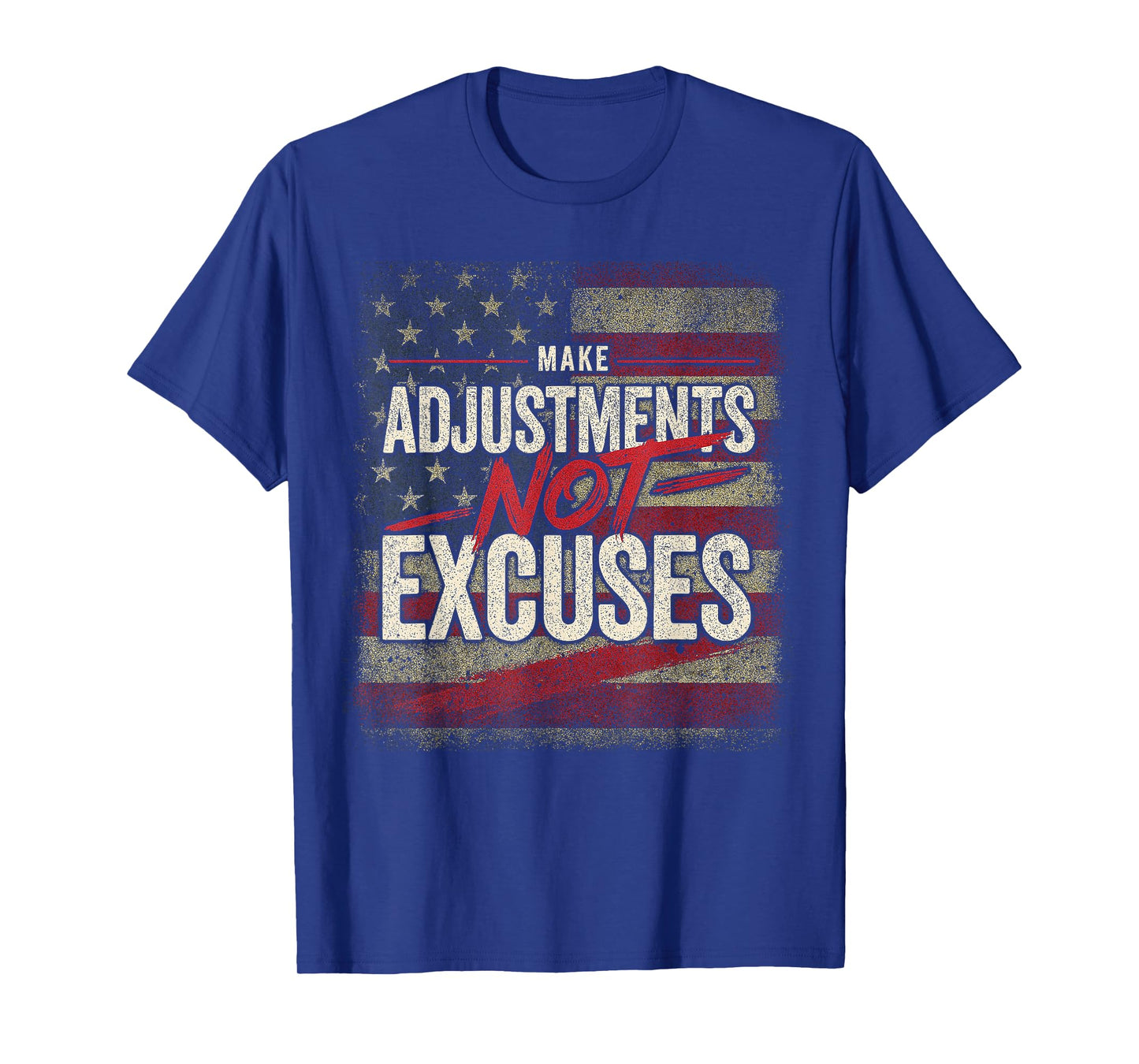 Company Men’s Make Adjustments Not Excuses Gym Tee T-Shirt