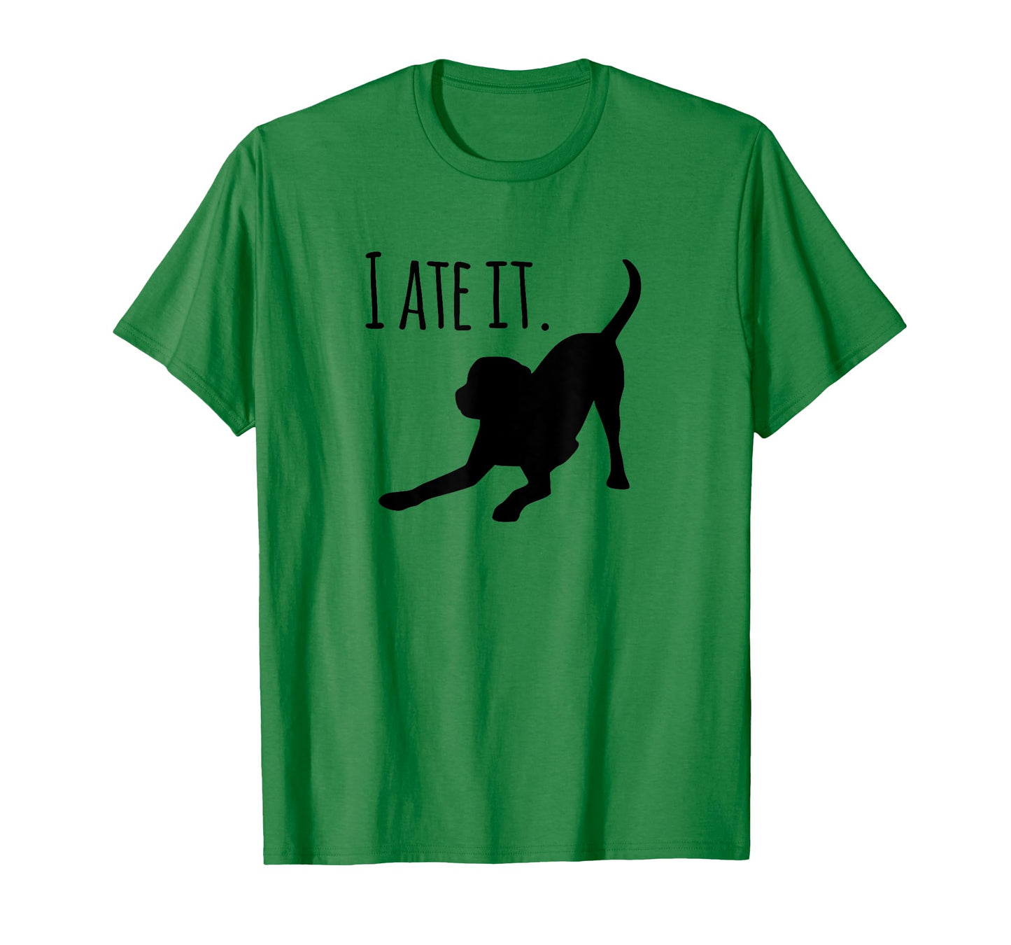 Dog lovers gifts for women "I ate it" Labrador funny dog T-Shirt