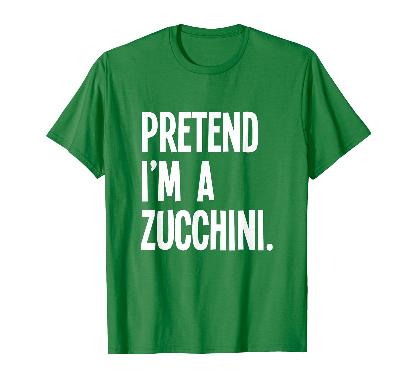 Pretend I'm A Zucchini Funny Halloween Party Costume T-Shirt