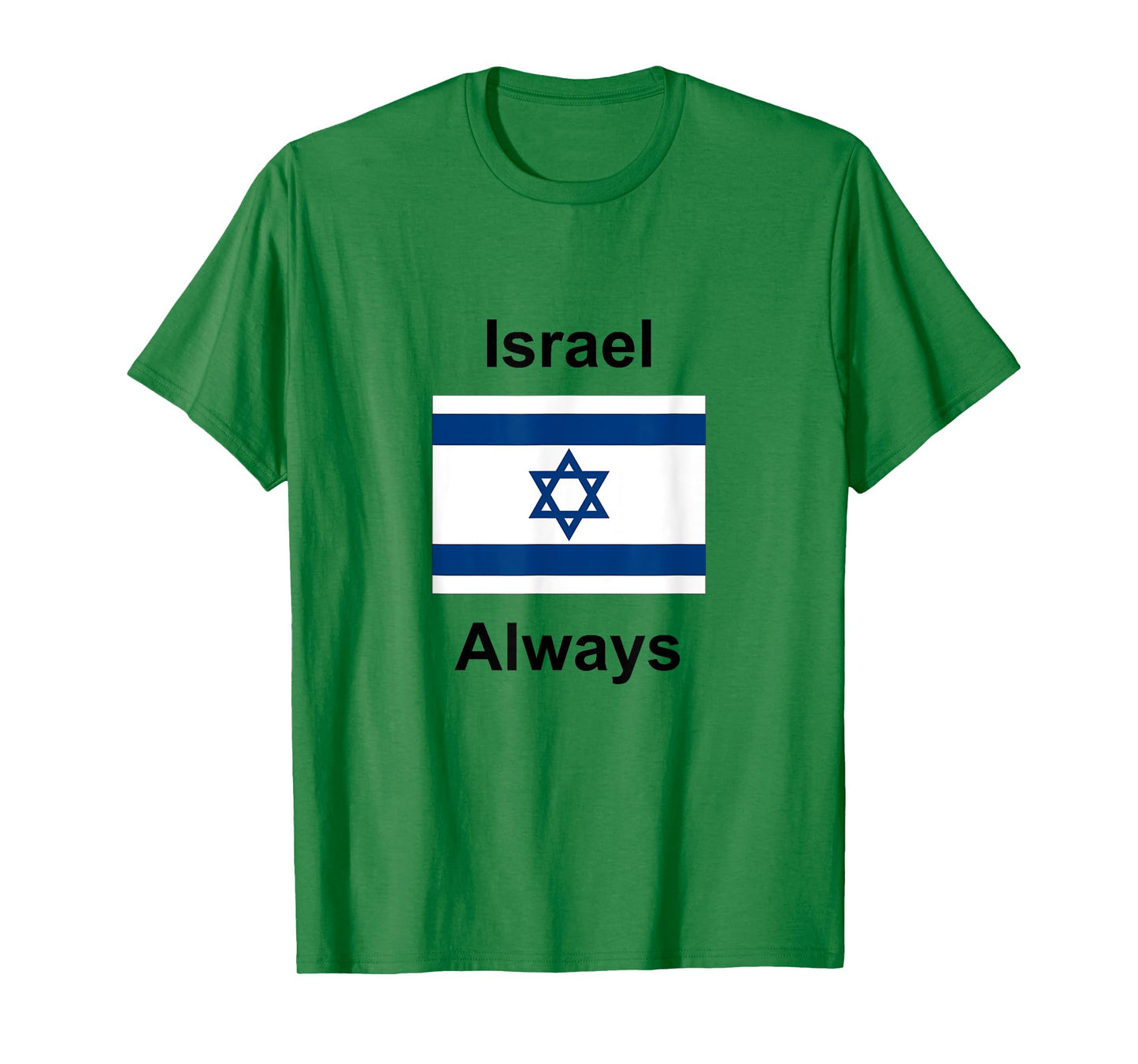 Israel Always T-Shirt
