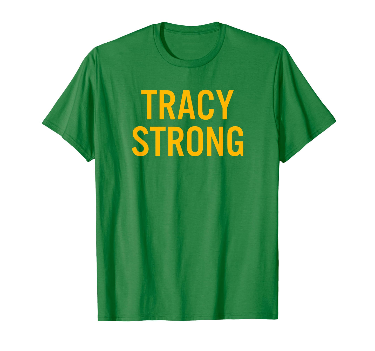 Tracy High School Strong T-Shirt