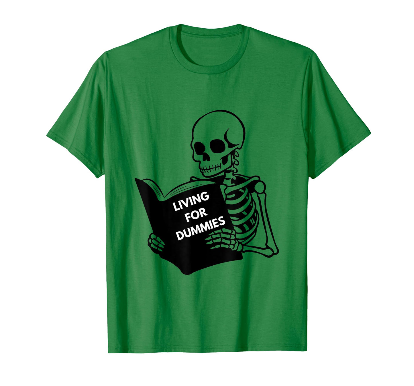 Funny Skeleton Living For Dummies Halloween Jokes Skull T-Shirt