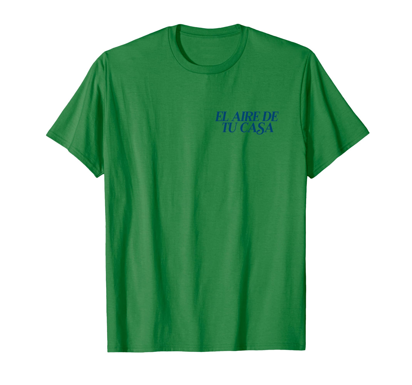 El Aire De Tu Casa T-Shirt