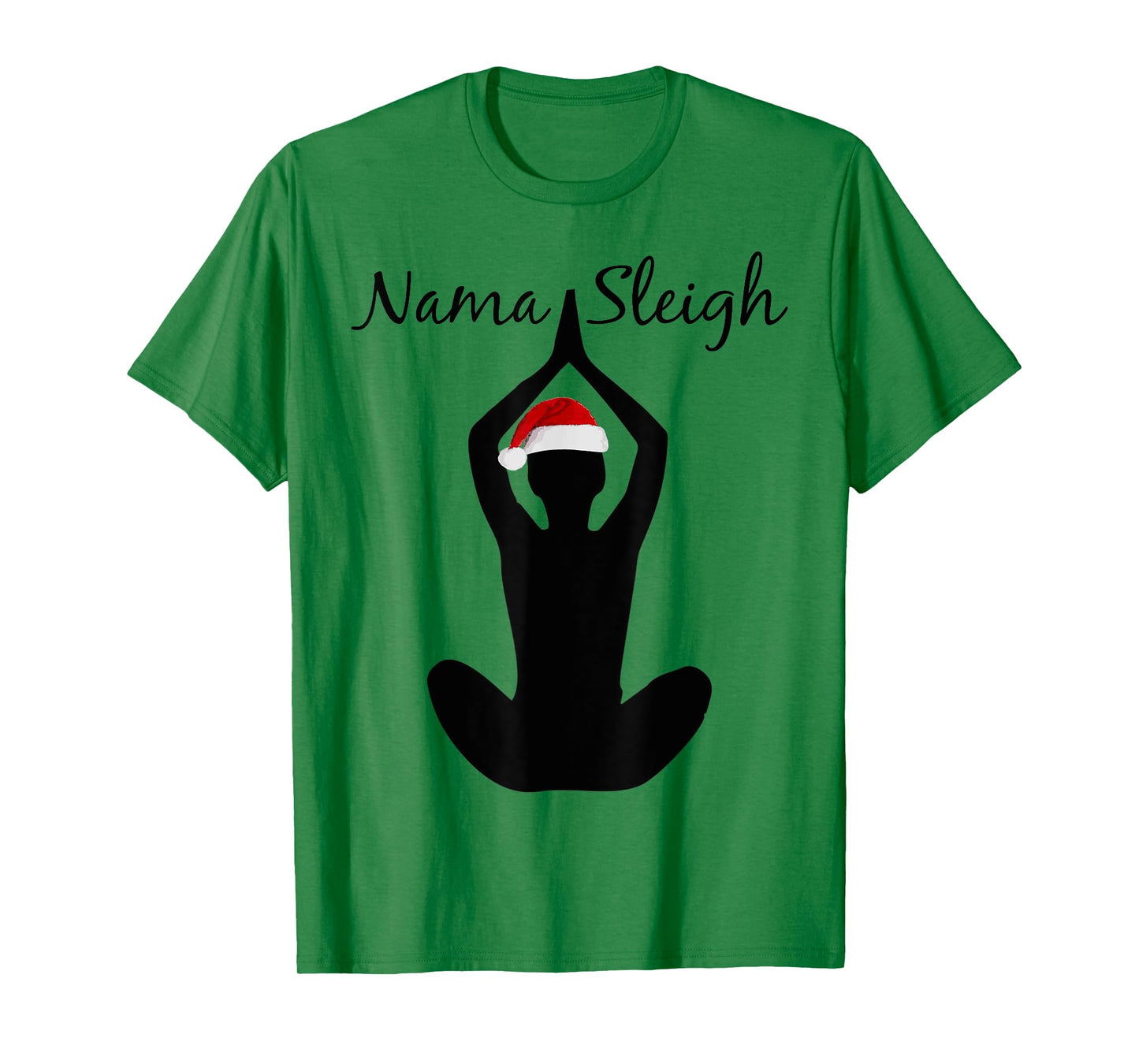 Humorous Nama-Sleigh Christmas Fun Santa Yoga Tee