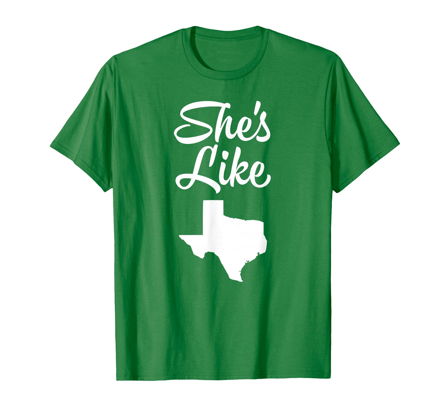 She's like Texas shirt for Women T-Shirt