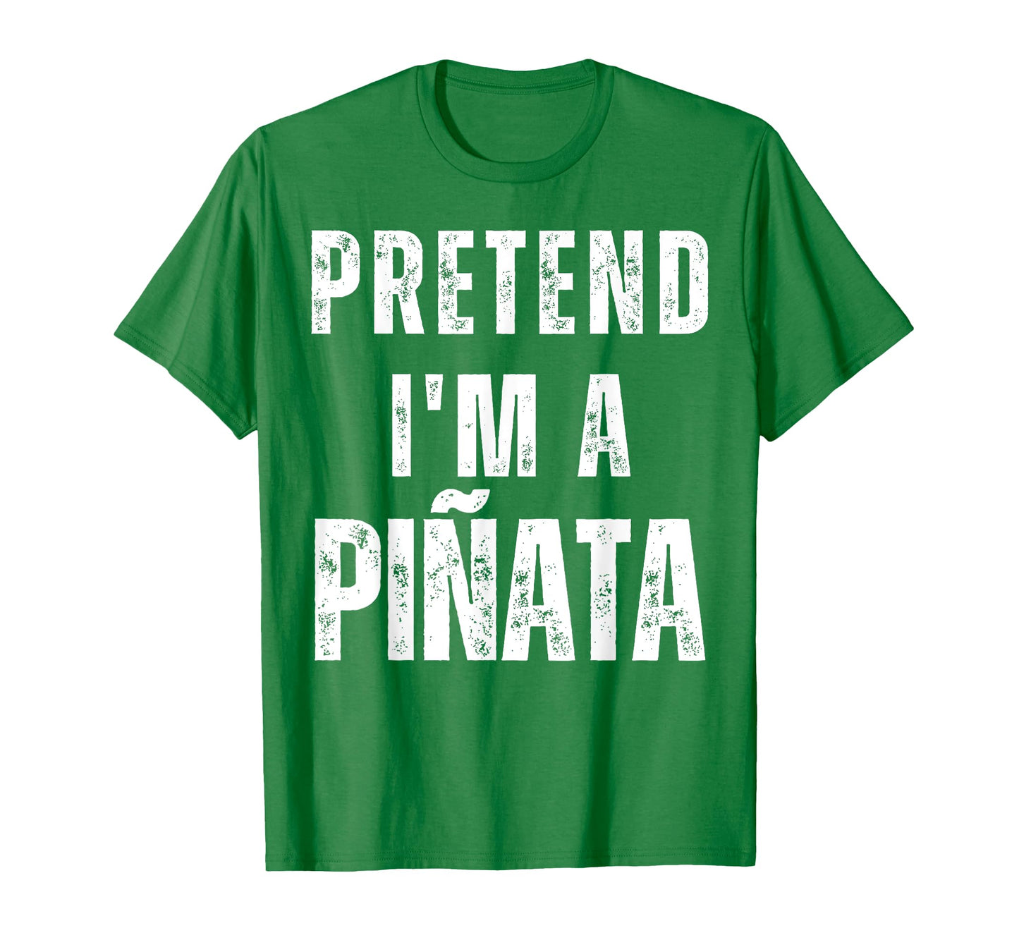 Pretend I'm a Piñata Matching Costume Funny Halloween T-Shirt