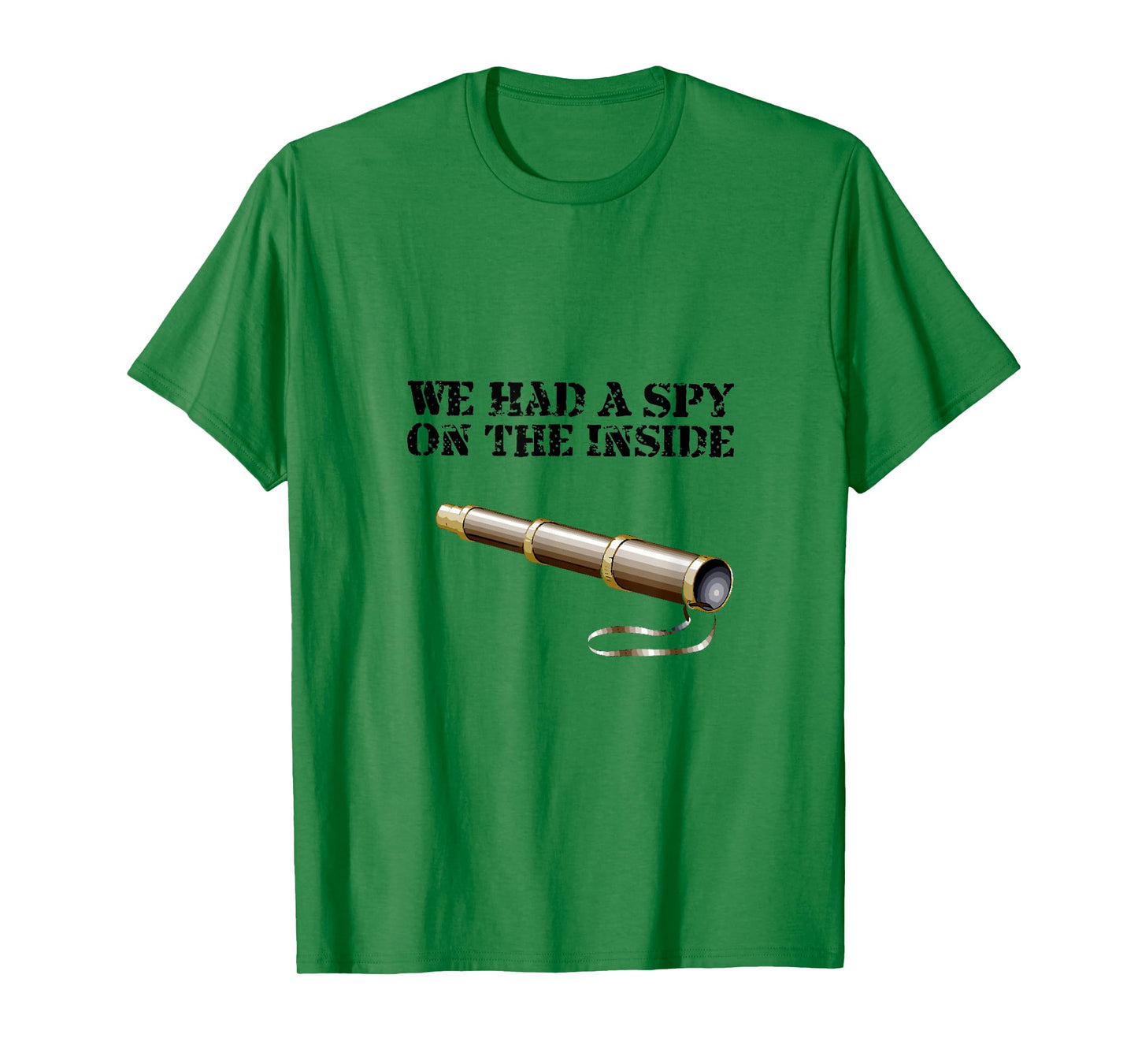 We Had a Spy on The Inside - Hercules Mulligan T-Shirt