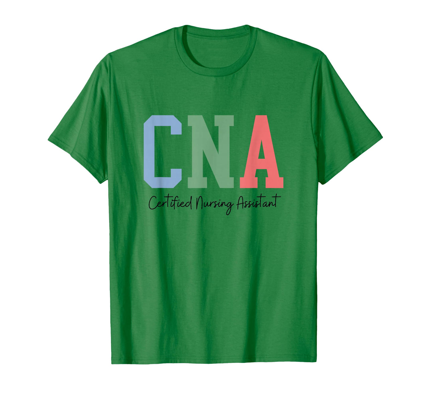 CNA Certified Nursing Assistant Medical T-Shirt