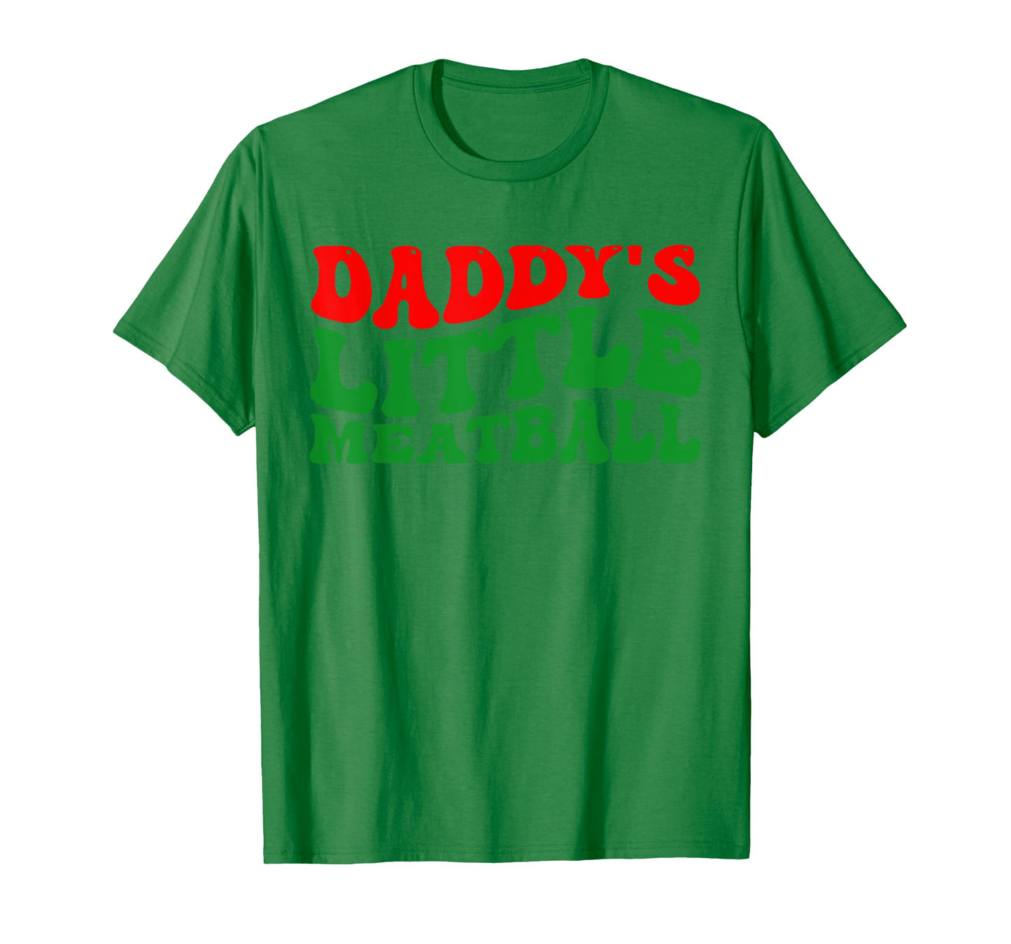 Daddy Little Meatball Groovy Italian Dad Funny T-Shirt