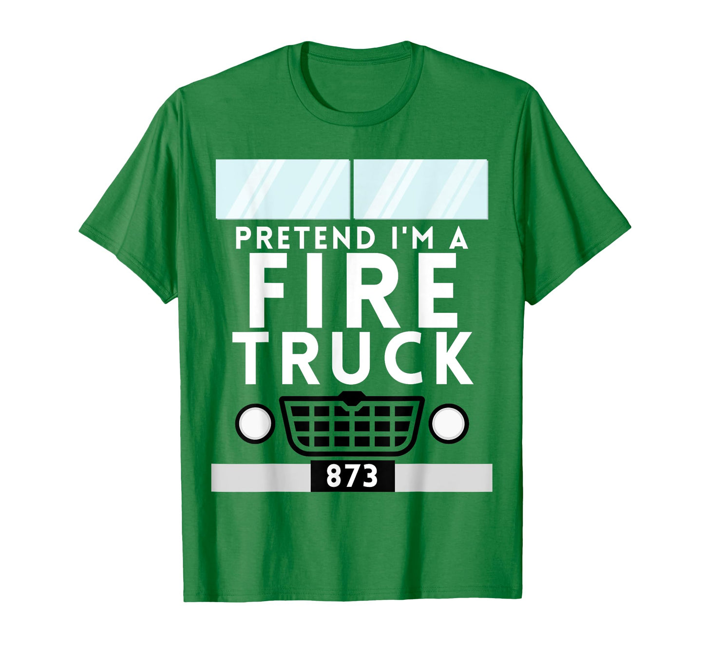 Pretend I'm a Fire Truck Funny Lazy Halloween Costume T-Shirt