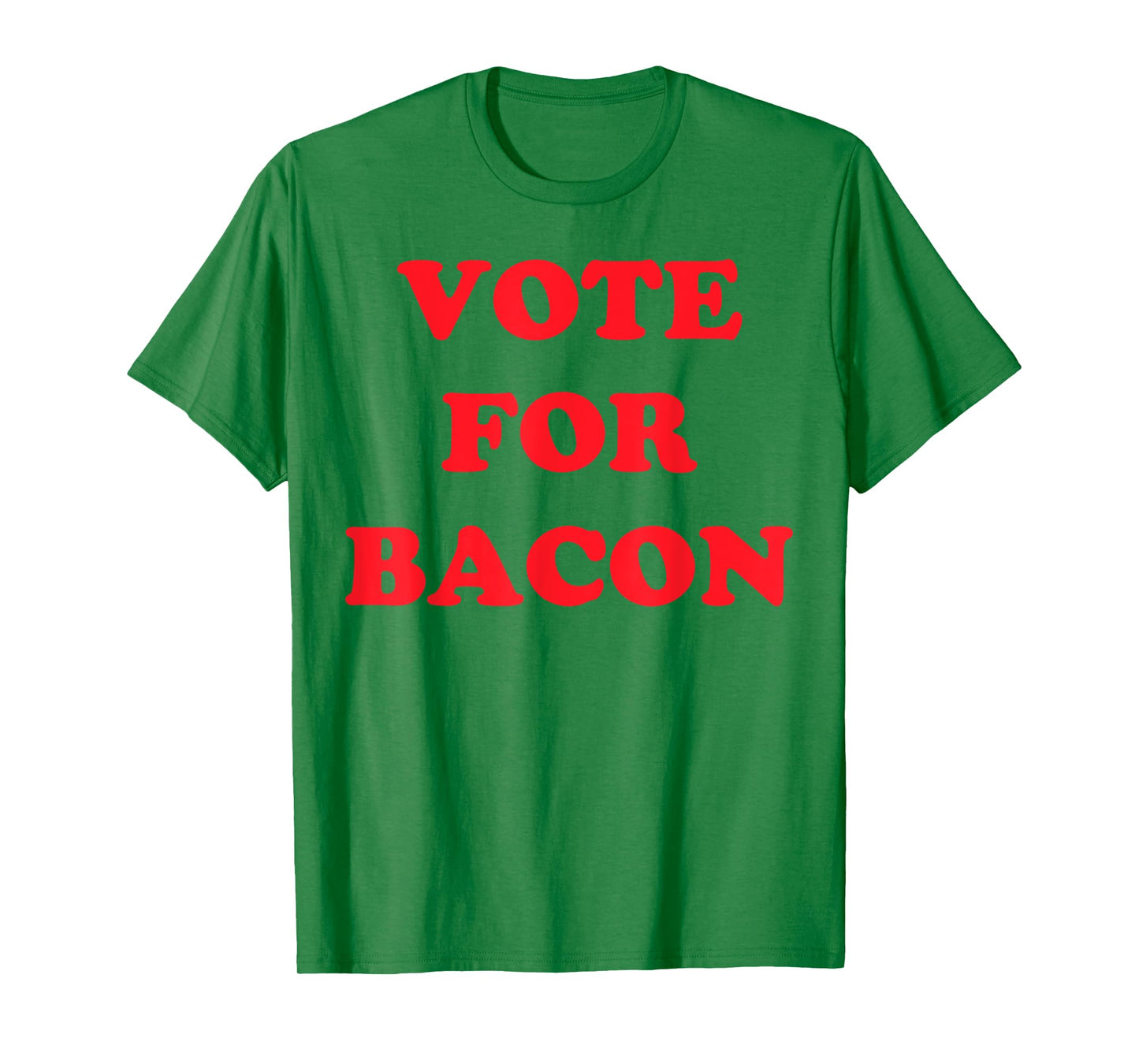 Vote Bacon Funny Political Tshirt