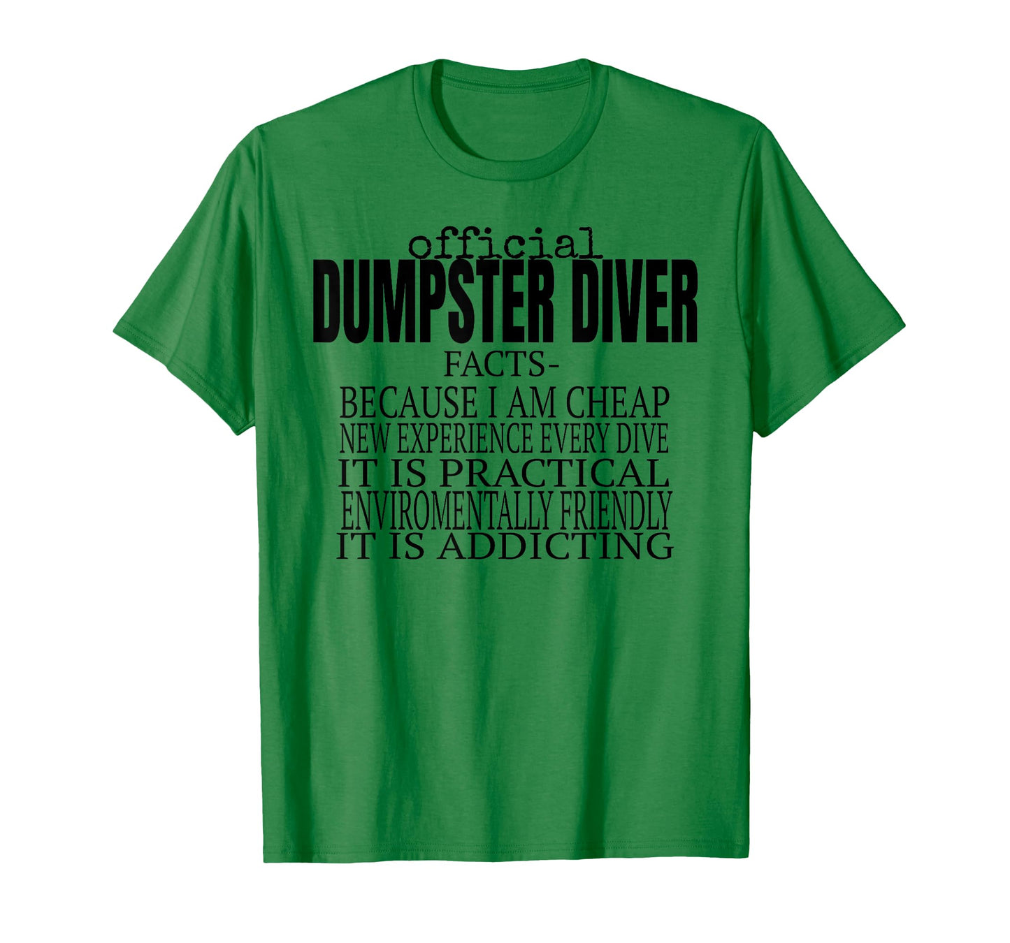 Official Dumpster Diver Funny T-Shirt