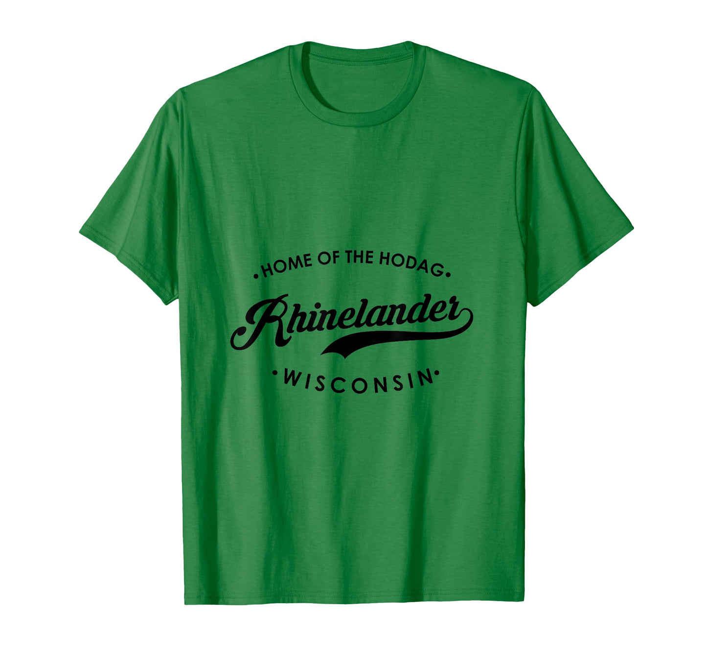Rhinelander WI Home of The Hodag for Men Women. T-Shirt