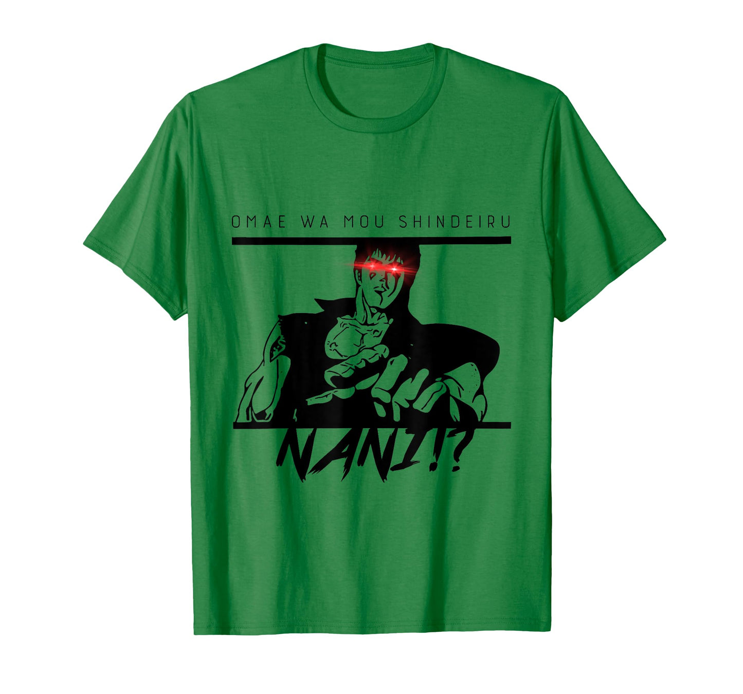 Omae Wa Mou Shindeiru Shirt - Nani Japanese Tee T-Shirt
