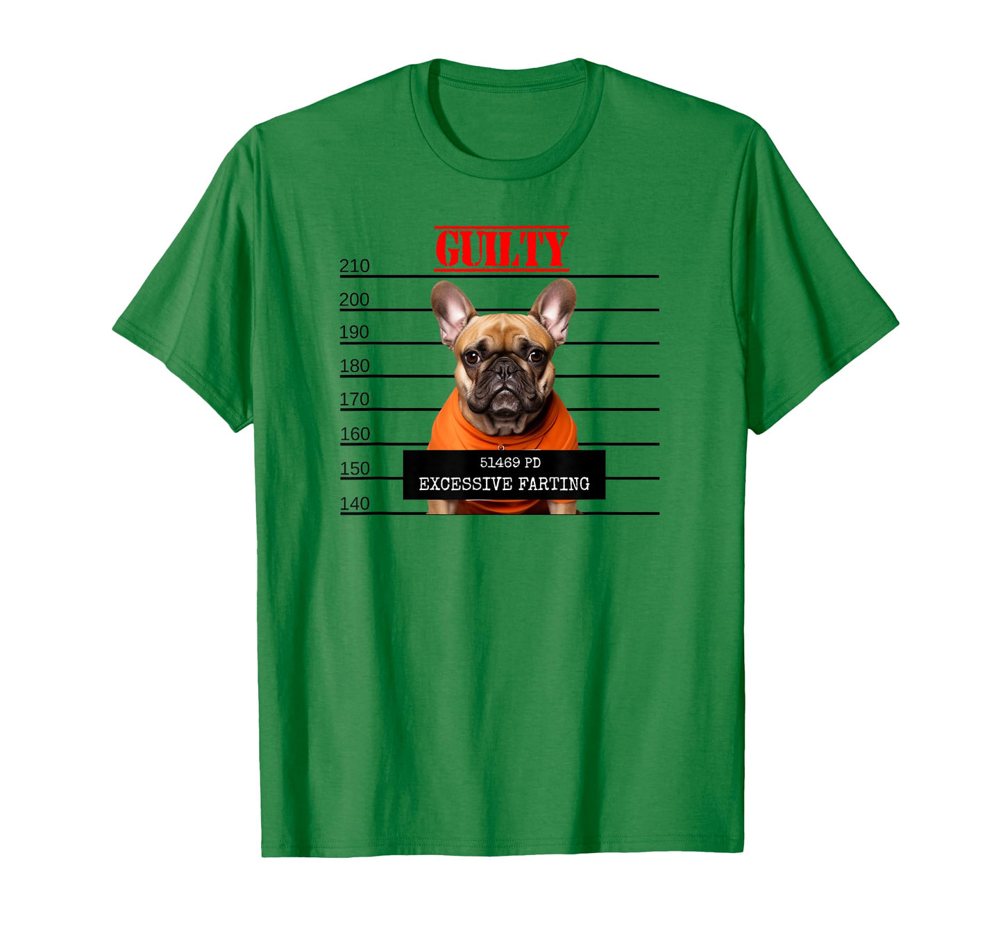 Farting French Bulldog Lover Guilty Pet Prison Dog Mugshot T-Shirt for Men Women