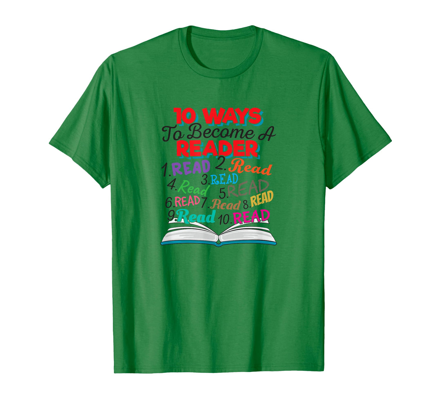 Book Lover 10 Ways to Become a Reader Quote T-Shirt
