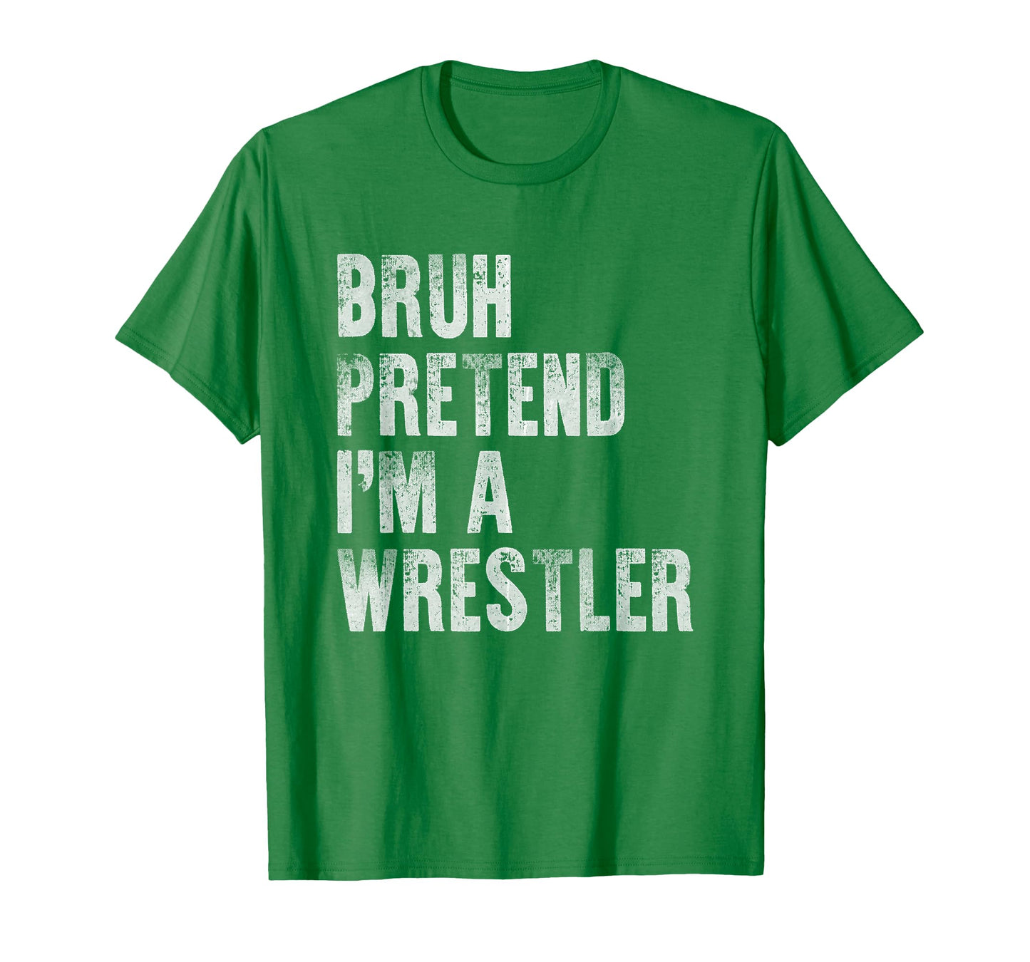 Bruh Pretend Im A Wrestler Funny Lazy Halloween Costume T-Shirt