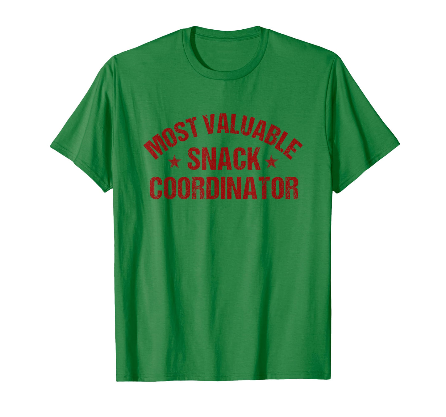Most Valuable Snack Coordinator T-Shirt