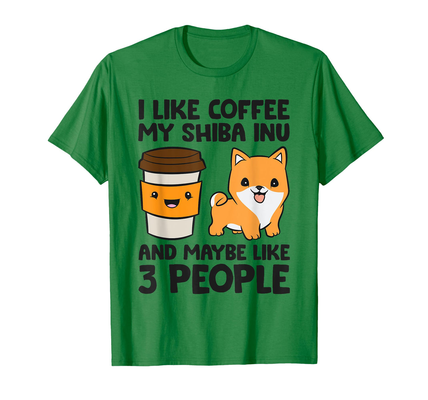 I Like Coffee My Shiba Inu Dog And Maybe Like 3 People T-Shirt