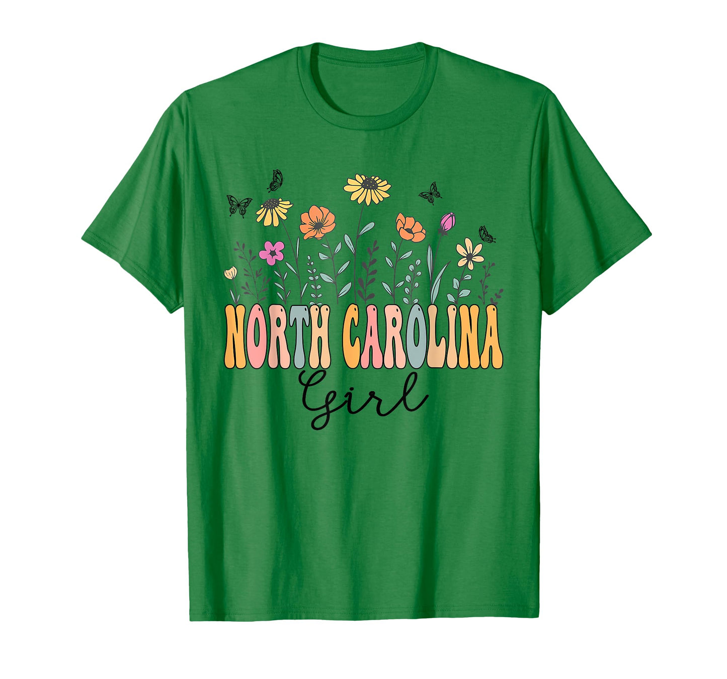 North Carolina Girl Wildflower Groovy North Carolina Lover T-Shirt