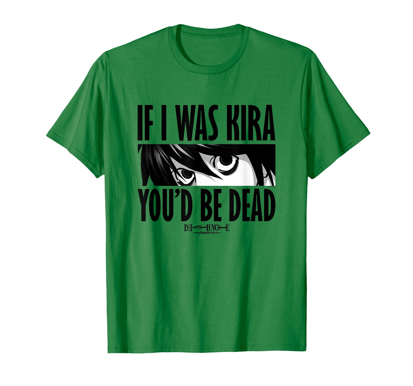 Death Note If I was Kira L Eyes Anime T-Shirt