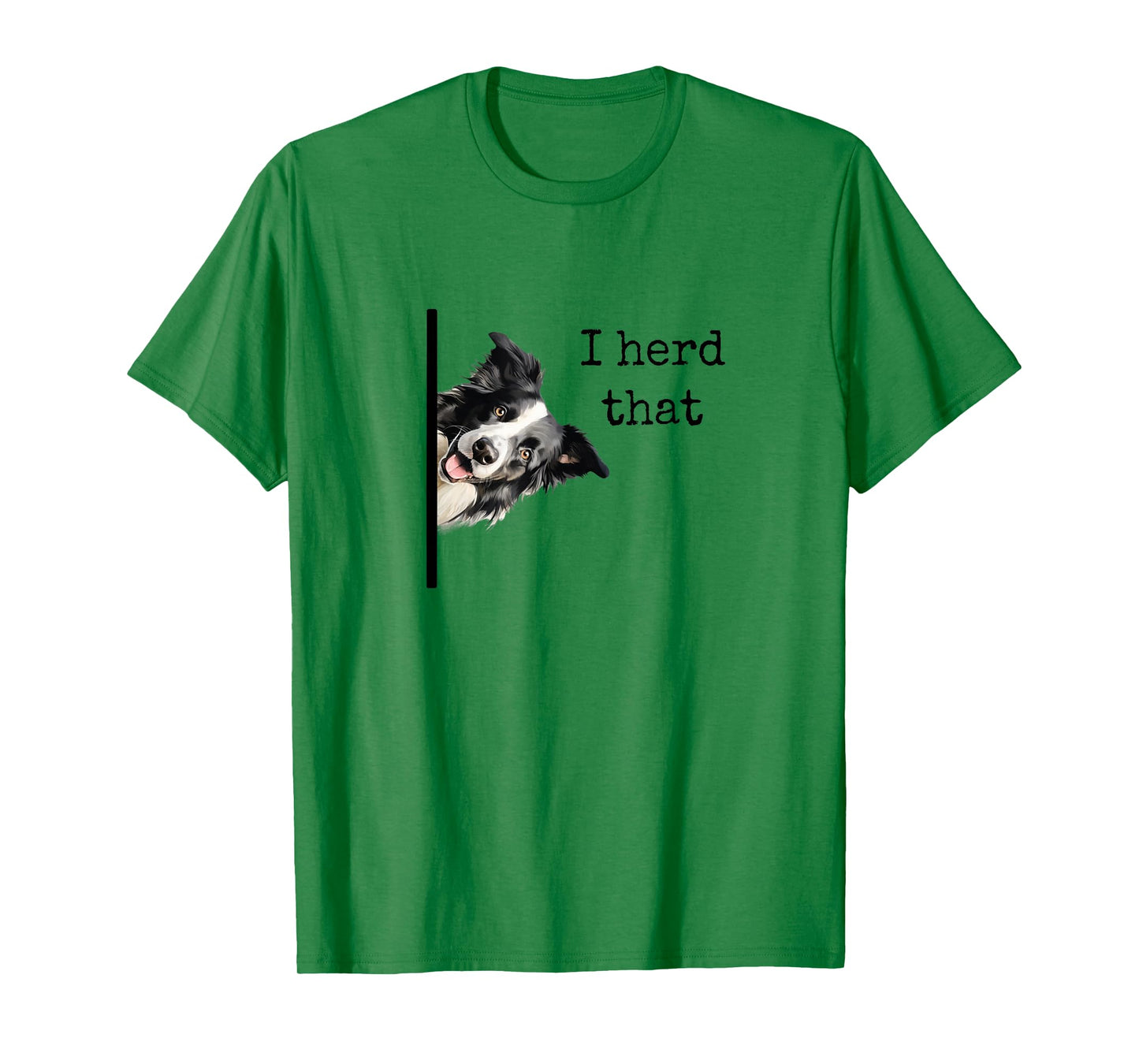 Funny Gifts for Border Collie Lovers Men Women Herd That T-Shirt