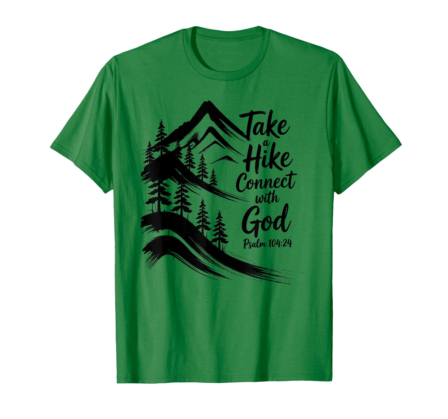 Take A Hike Connect With God T-Shirt
