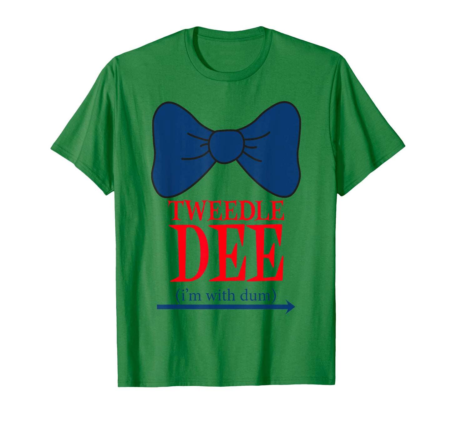 Tweedle Dee I'm With Dum - Lazy couple halloween costumes T-Shirt