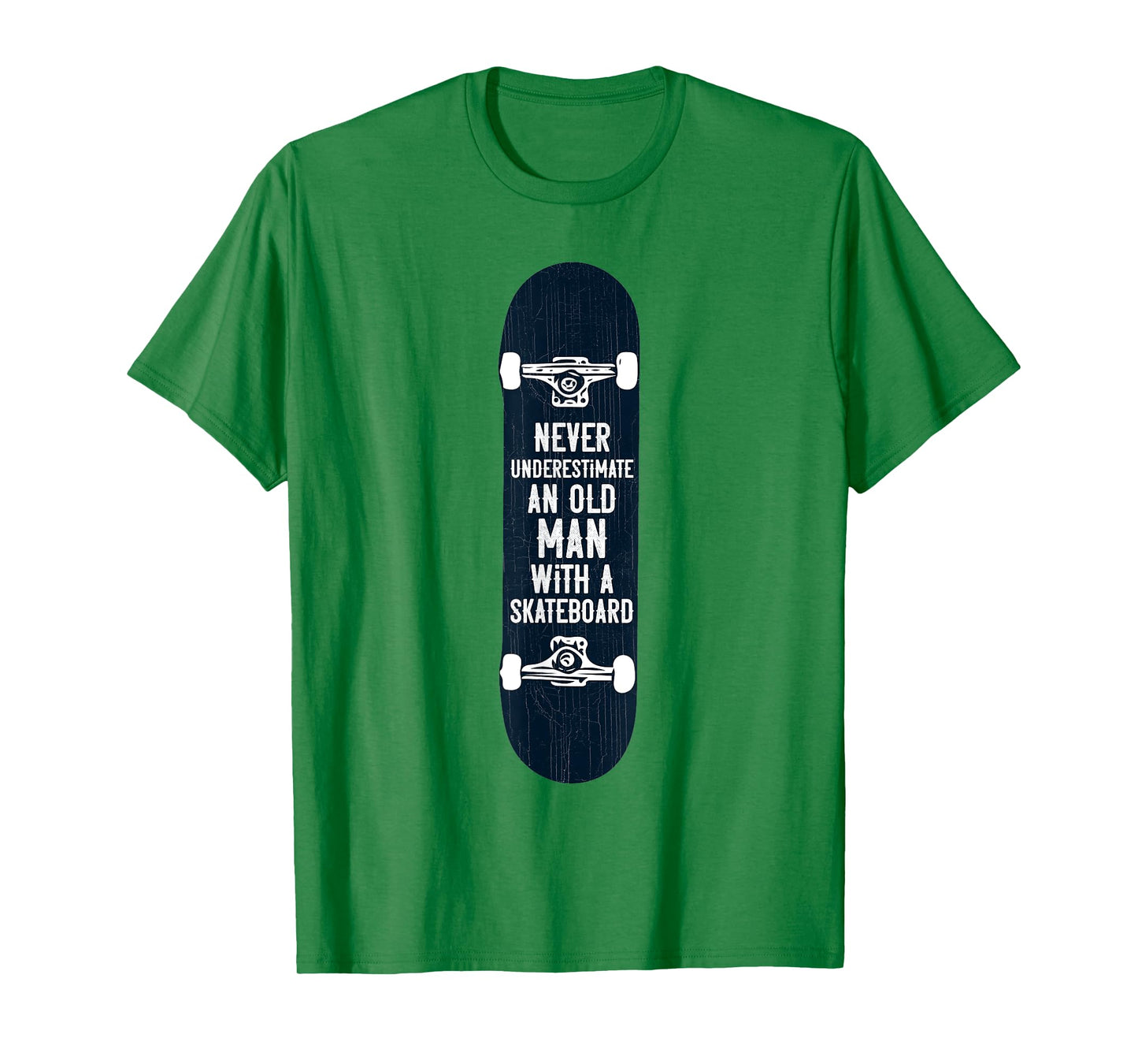 Mens Never underestimate an old man with a skateboard gift T-Shirt