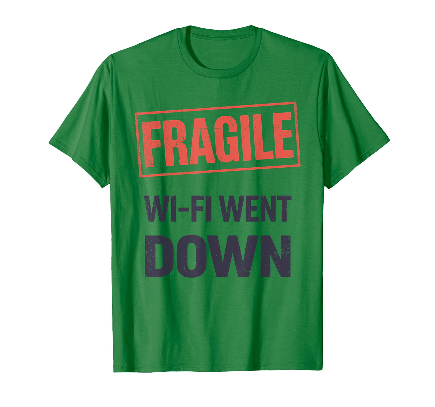 Fragile Wi-Fi Went Down – Funny Internet Outage Gamer T-Shirt