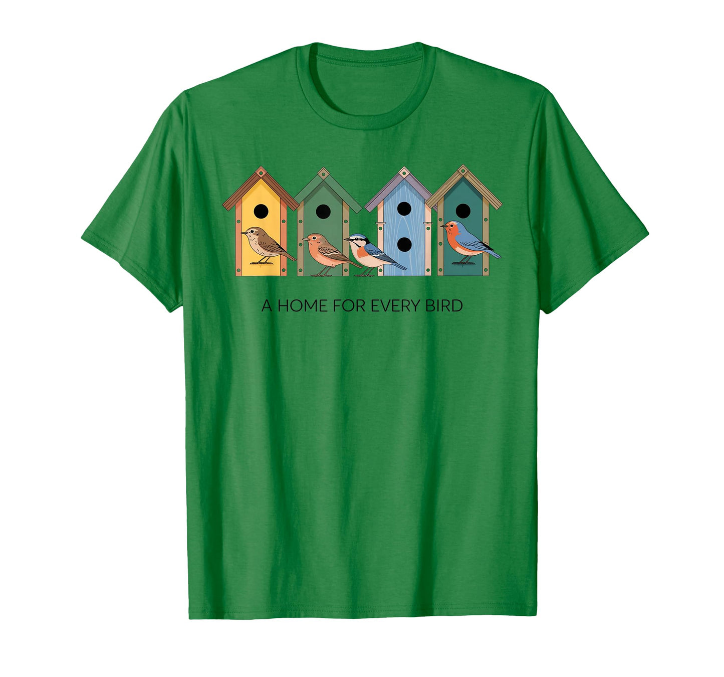 A Home for Every Bird Colorful Birdhouses T-Shirt
