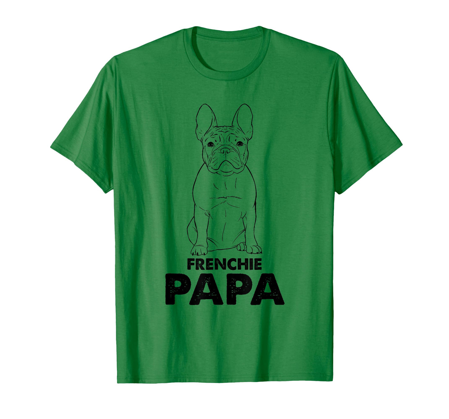 French Bulldog Dad Frenchie Papa T-Shirt