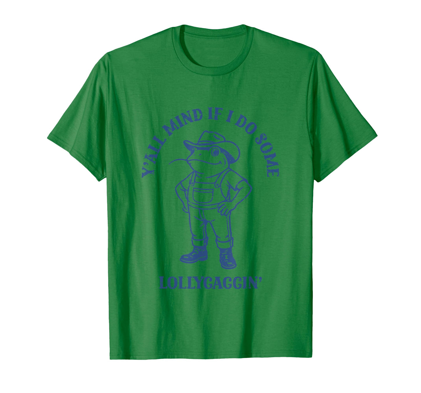 Y'all Mind If I Do Some Lollygaggin Funny Cowboy Frog Jokes T-Shirt