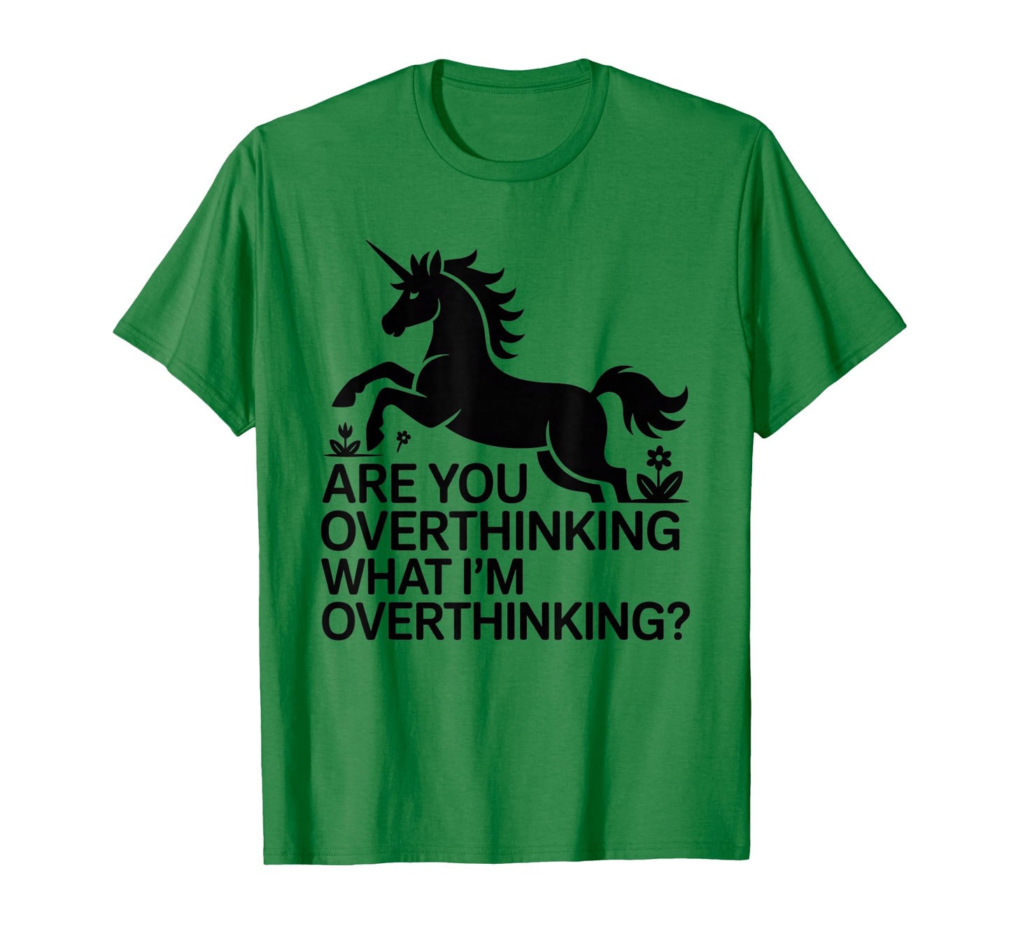 Horse are You Overthinking What I'm Overthinking Unicorn T-Shirt
