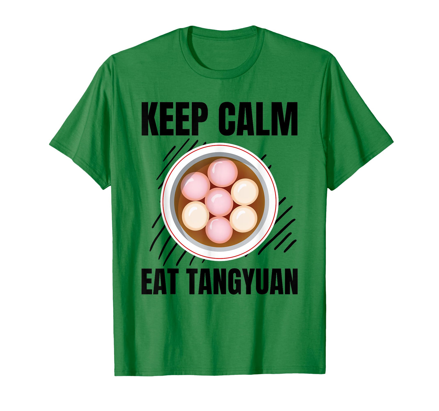 Keep Calm Eat Tangyuan Vintage Grunge Tangyuan Lover T-Shirt