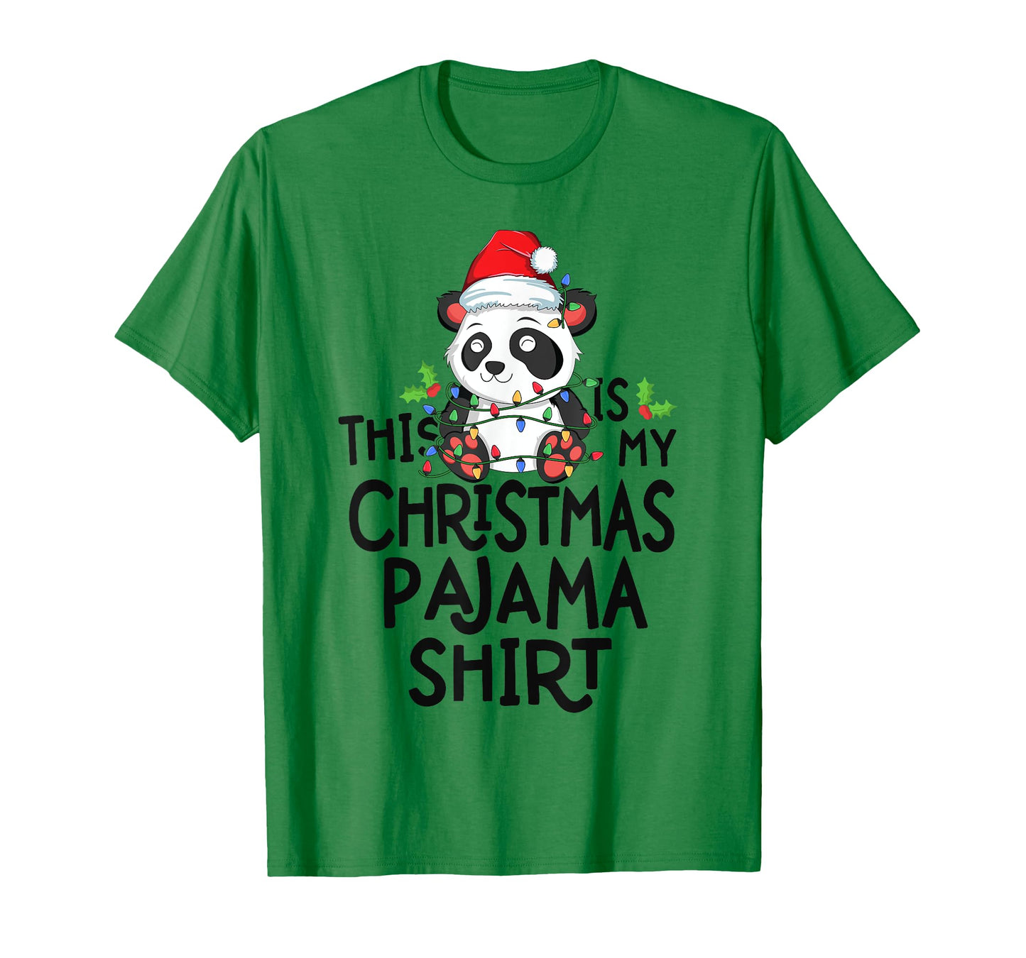Panda Tree Lights Funny This Is My Christmas Pajama Shirt T-Shirt