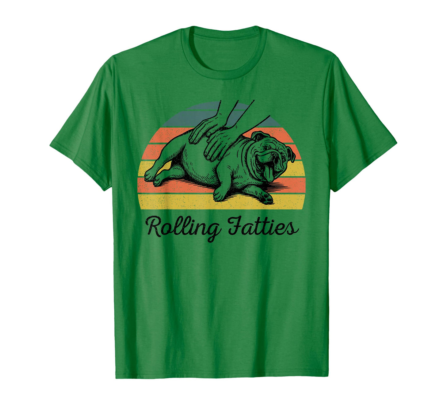Chubby Bulldog Rolling Fatties Funny Vintage T-Shirt