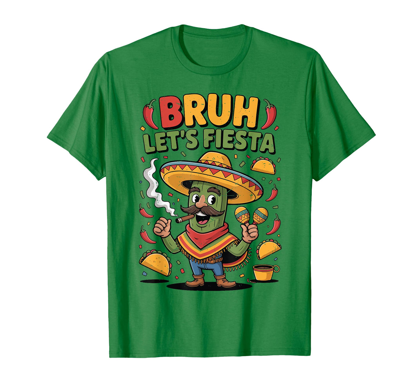 Bruh Lets Fiesta Mexican Cactus Funny Spanish Adult Humor T-Shirt