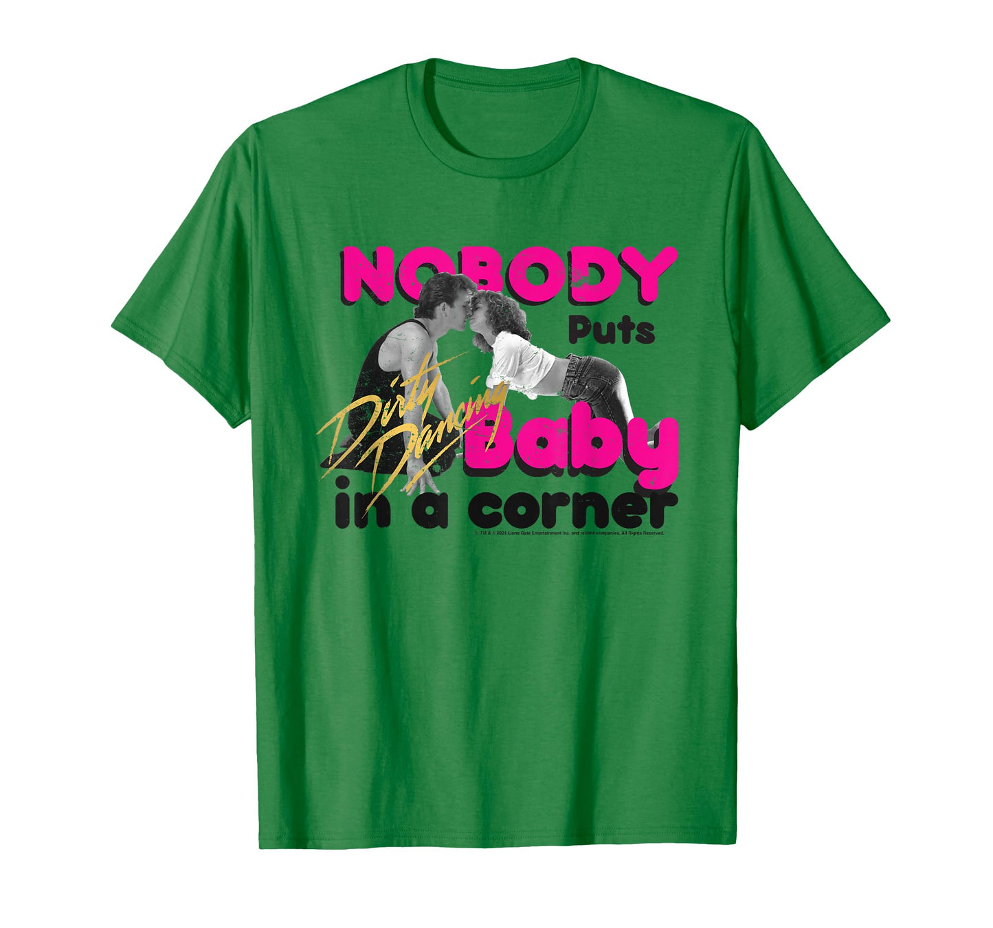 Dirty Dancing Nobody Puts Baby In A Corner Johnny & Baby T-Shirt