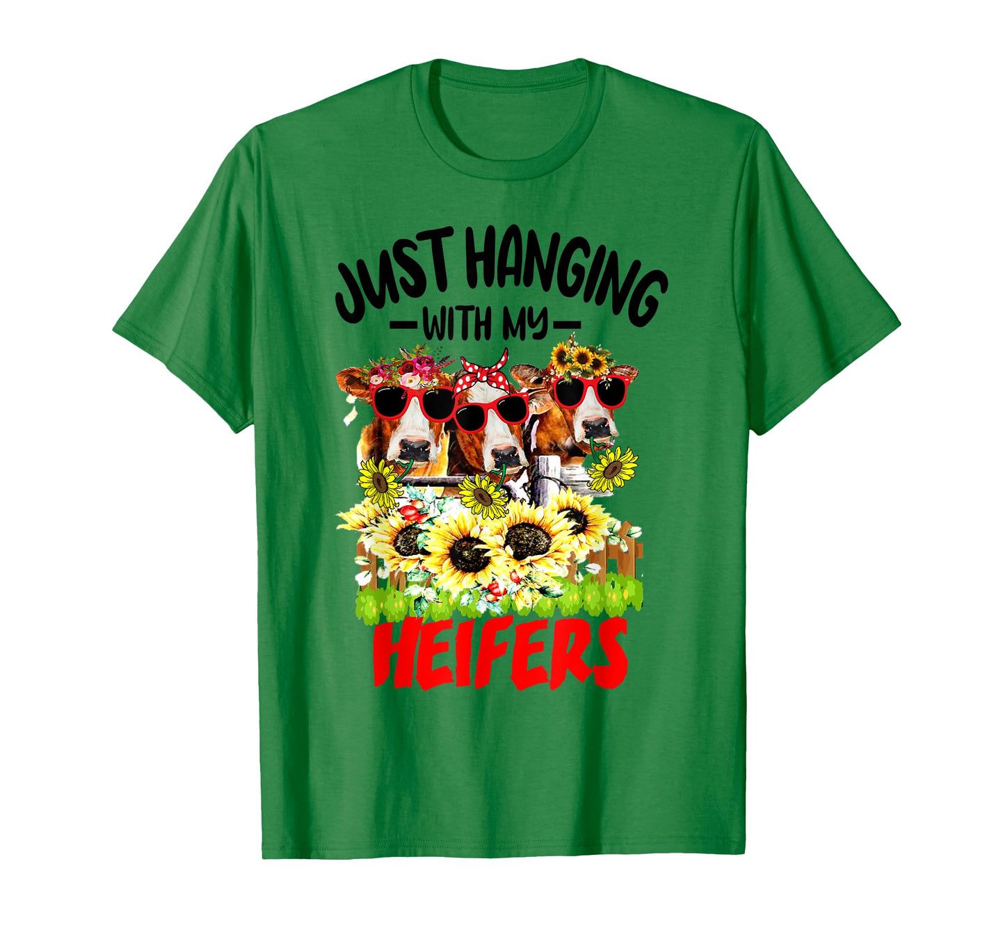 Just Hanging With My Heifers Cow Farm Animal Lovers Funny T-Shirt