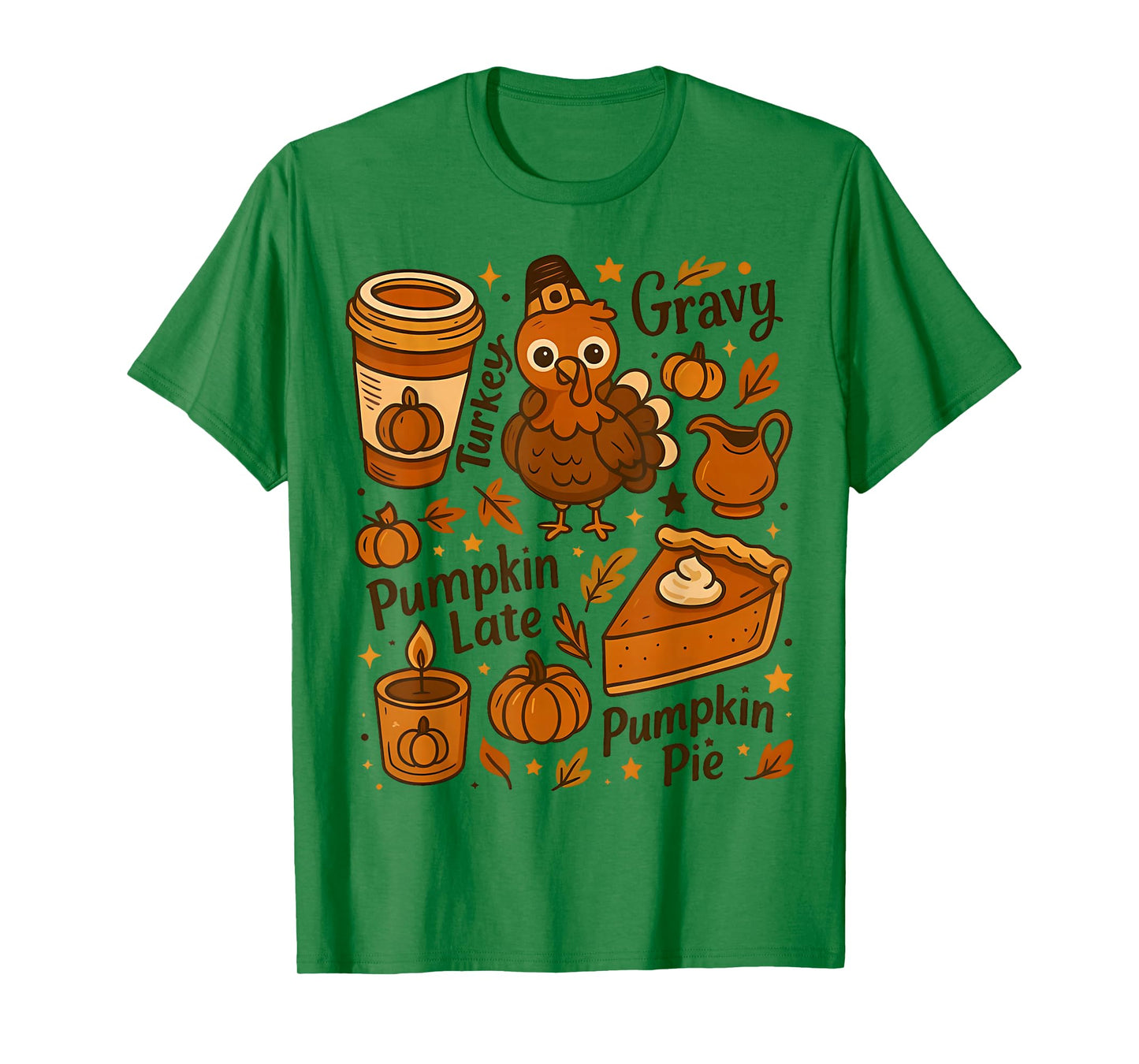 Thanksgiving Family Dinner Funny Turkey Gravy Pumpkin Pie T-Shirt