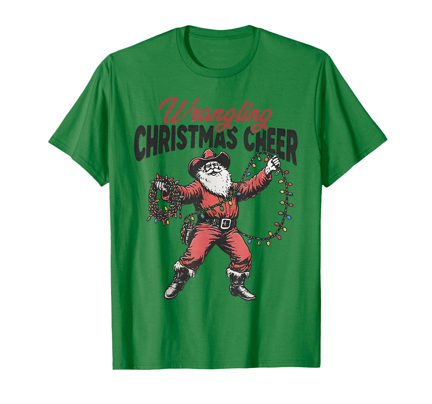 Wrangling Christmas Cheer Cowboy Santa Funny Western Xmas T-Shirt