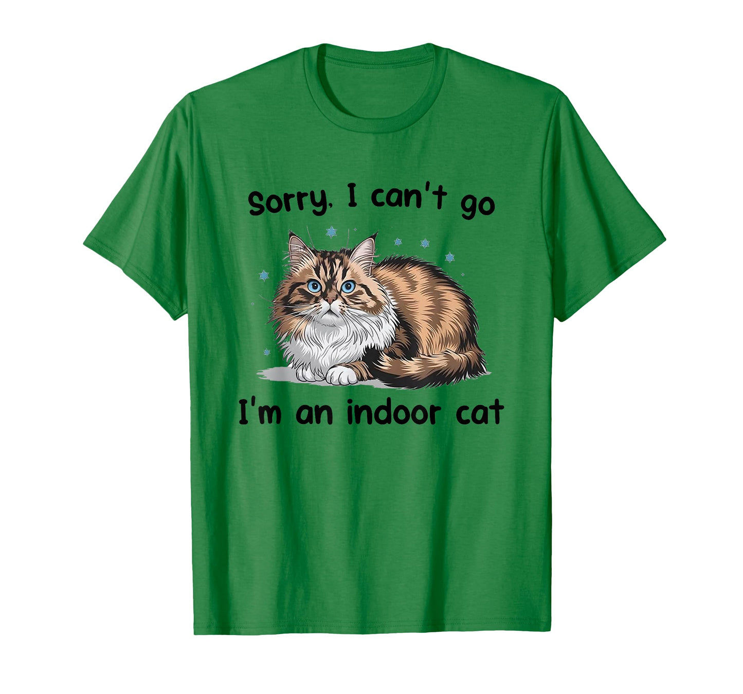 Cat Sorry I Can't Go I'm an Indoor Cat Kitten Tea Break T-Shirt