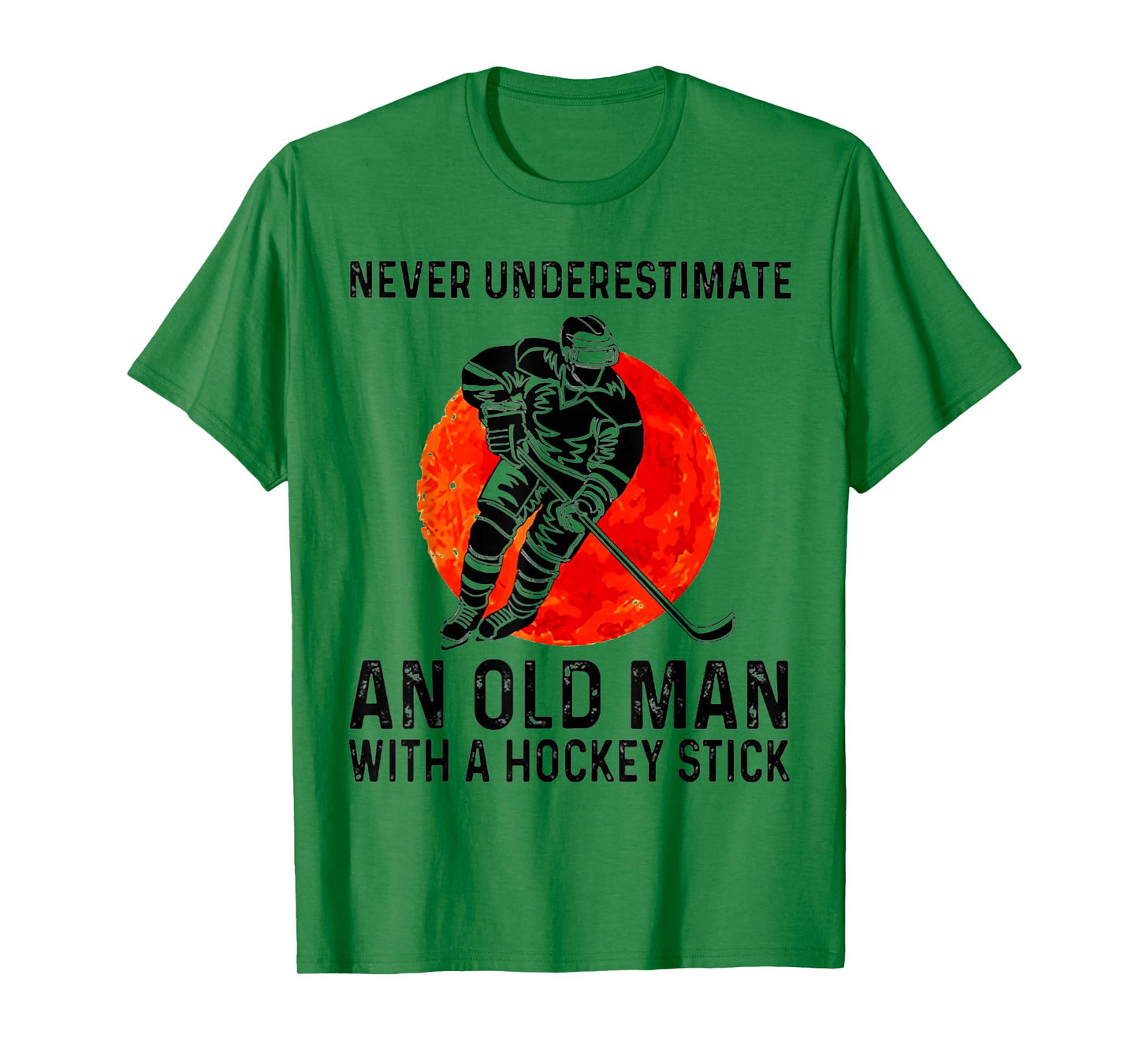 Never Underestimate an Old Man with A Hockey Stick T-Shirt